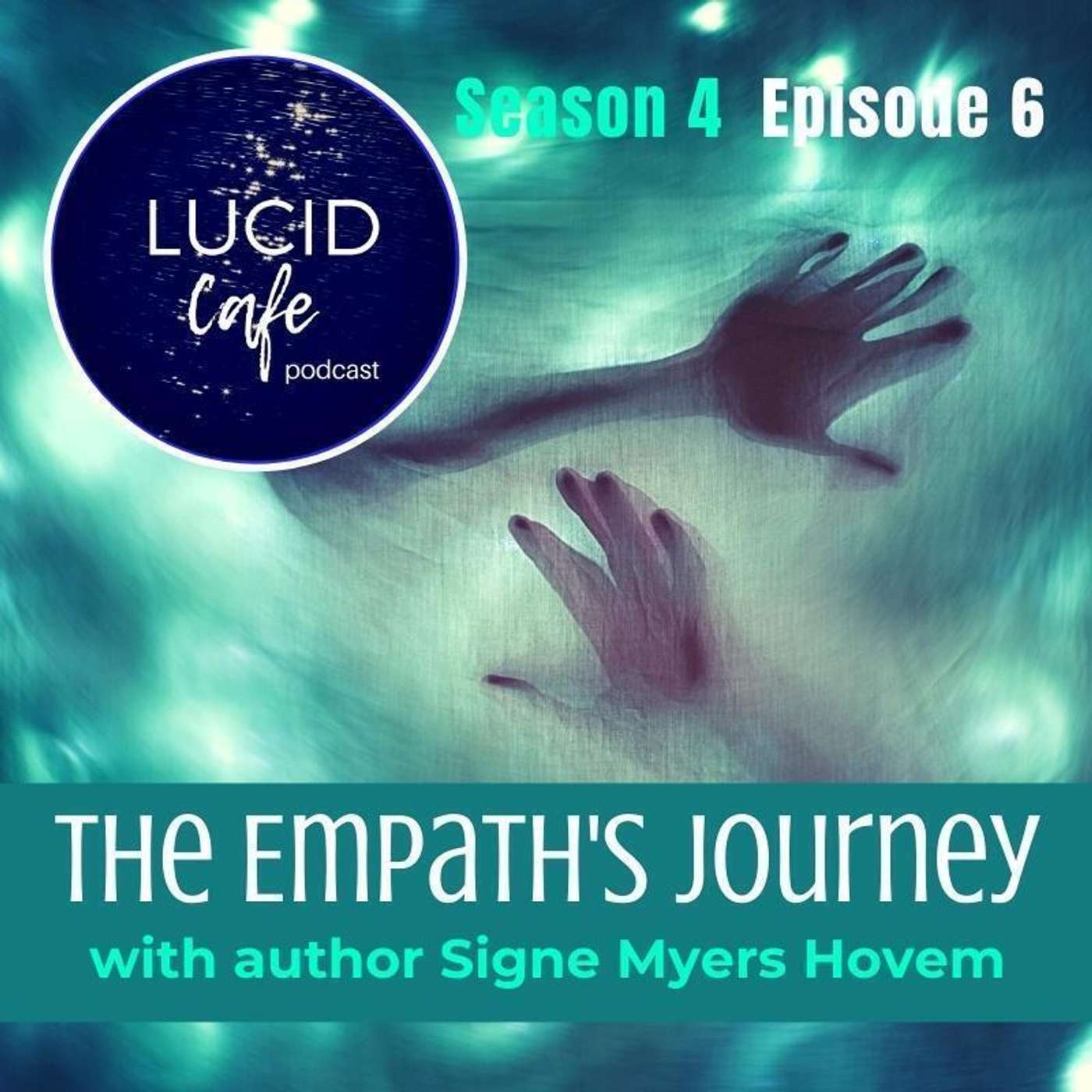 The Empath’s Journey with Author Signe Myers Hovem episode artwork