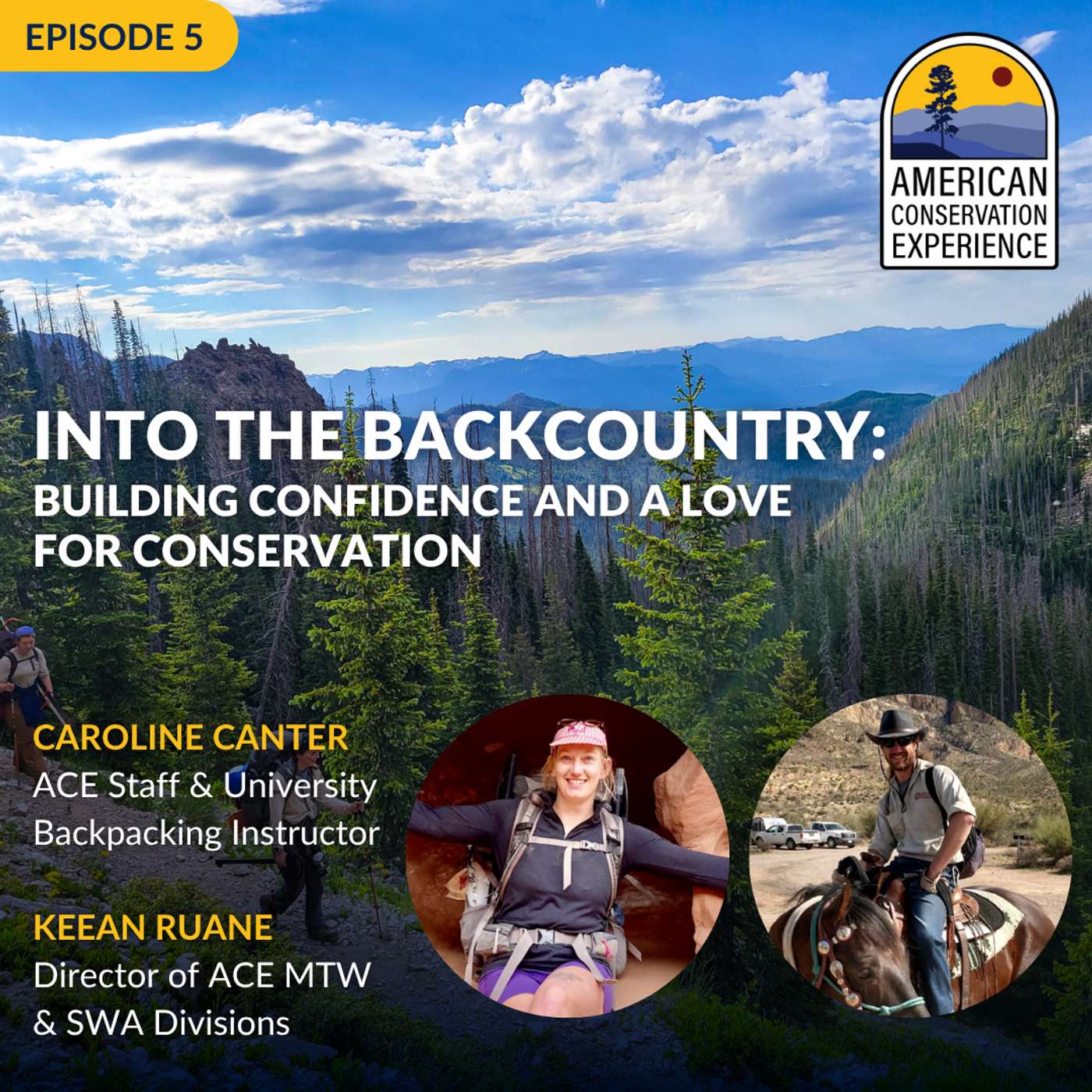 INTO THE BACKCOUNTRY: BUILDING CONFIDENCE AND A LOVE FOR CONSERVATION