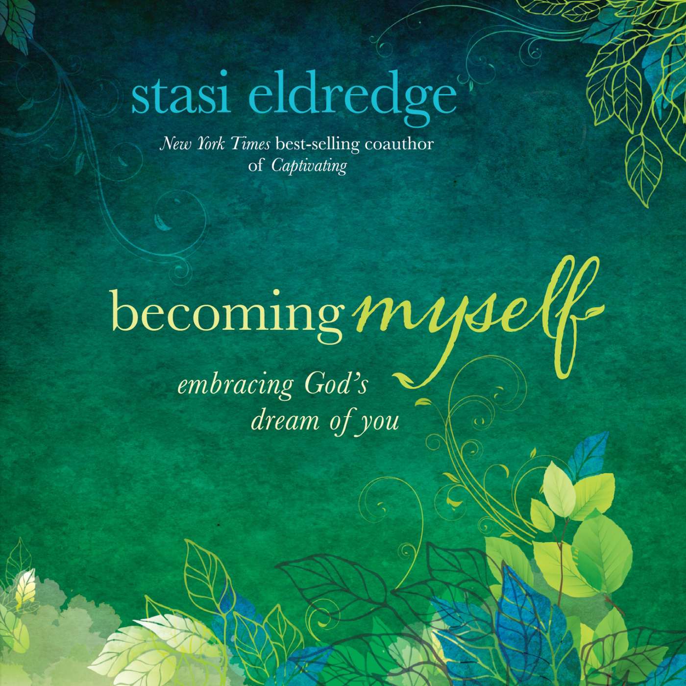 Becoming Myself – Part 7