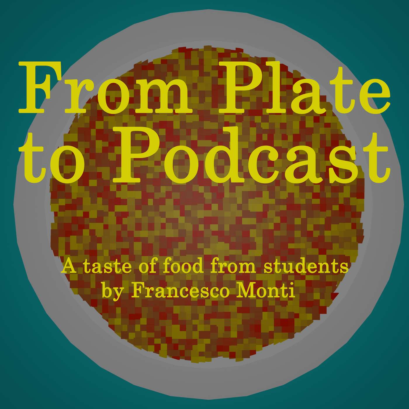 From Plate to Podcast cover art