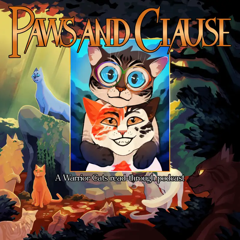 3.04: Rising Storm, Tigerstar and Sasha 1 & 2