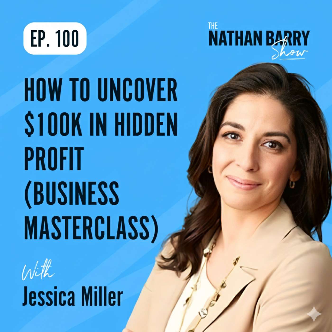 How To Uncover $100K In Hidden Profit (Business Masterclass) | 100 How To Uncover $100K In Hidden Profit (Business Masterclass) | 100