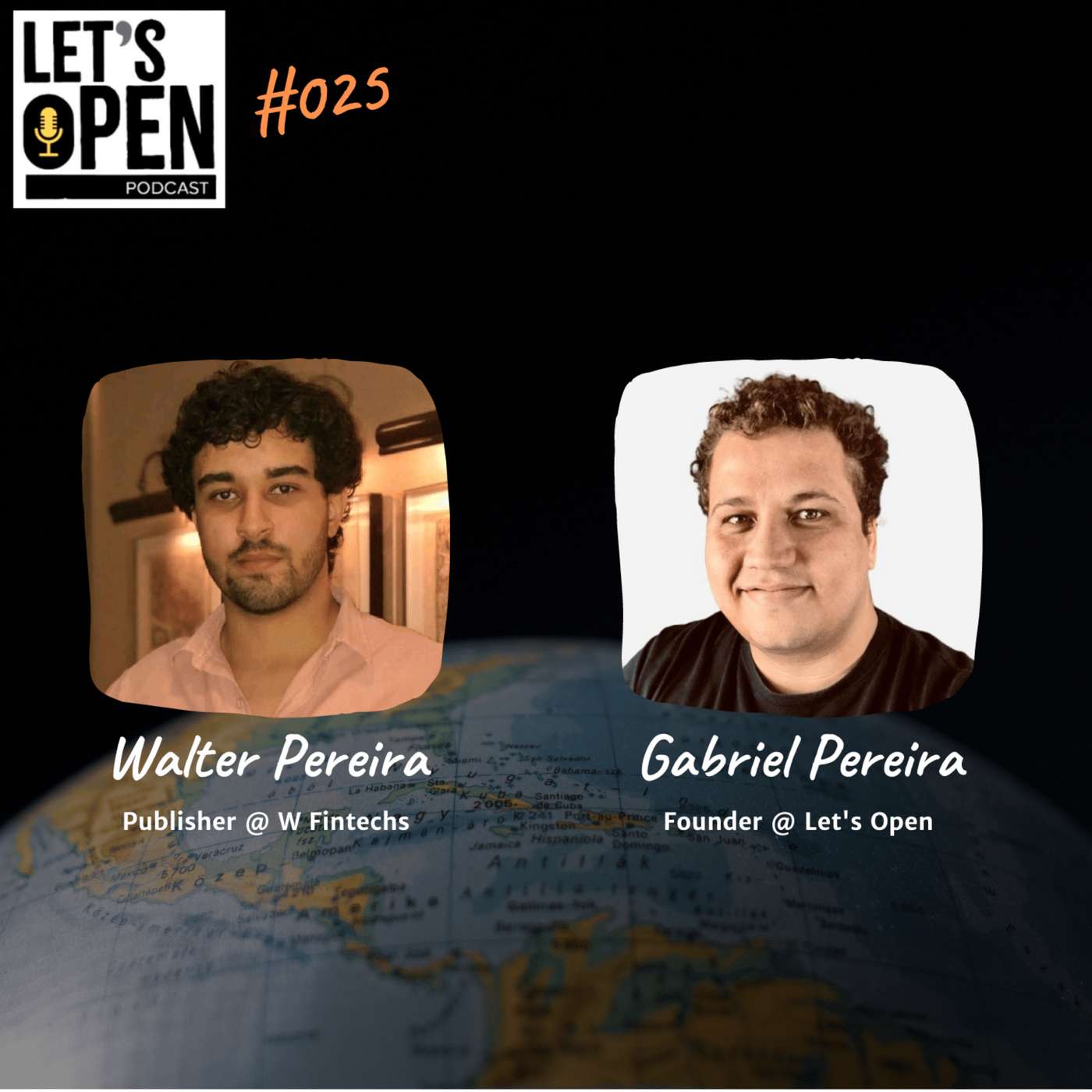 #025 - Let's Open Podcast - Hoje o entrevistado é o próprio Gabriel Pereira, criador da Let's Open!