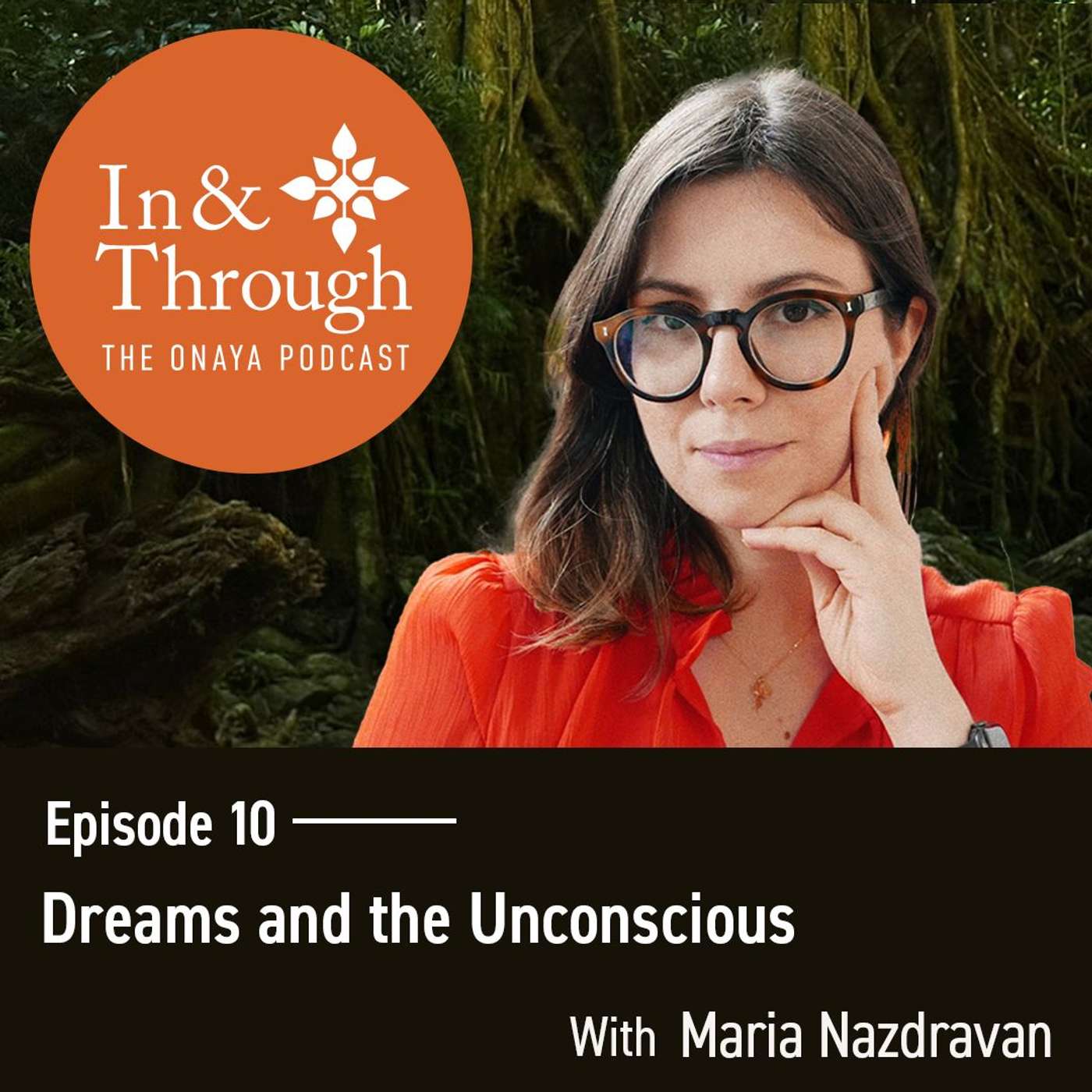 In & Through: The Onaya Podcast