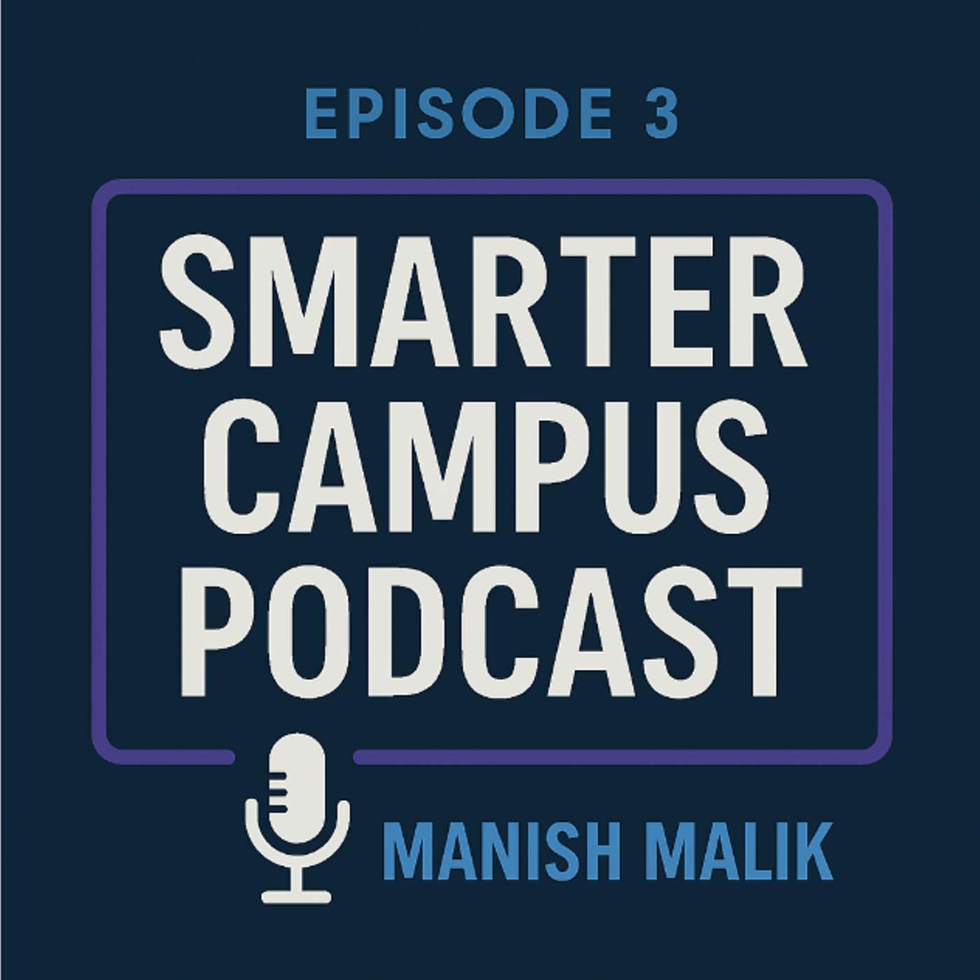 Smarter Campus Podcast