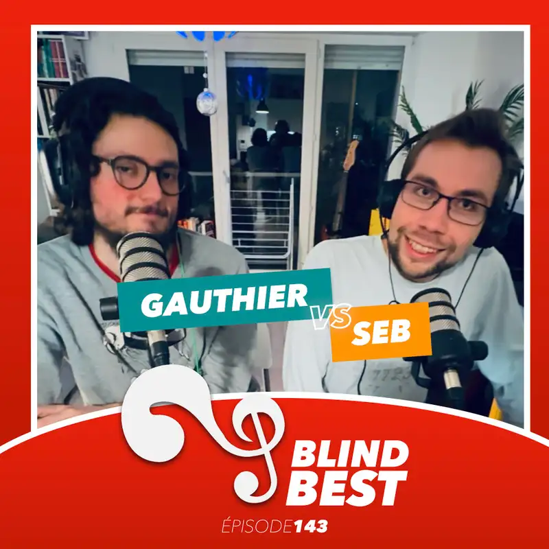 [n°143] Gauthier vs. Seb : Dalida, averses et Oldelaf