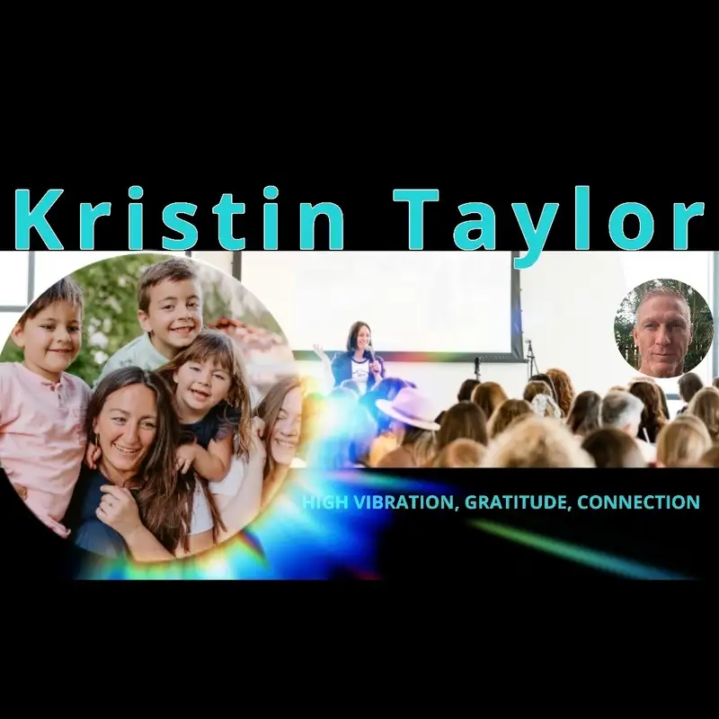 Kristin Taylor - Gratitude, Connection, Epilepsy & Psychedelics 