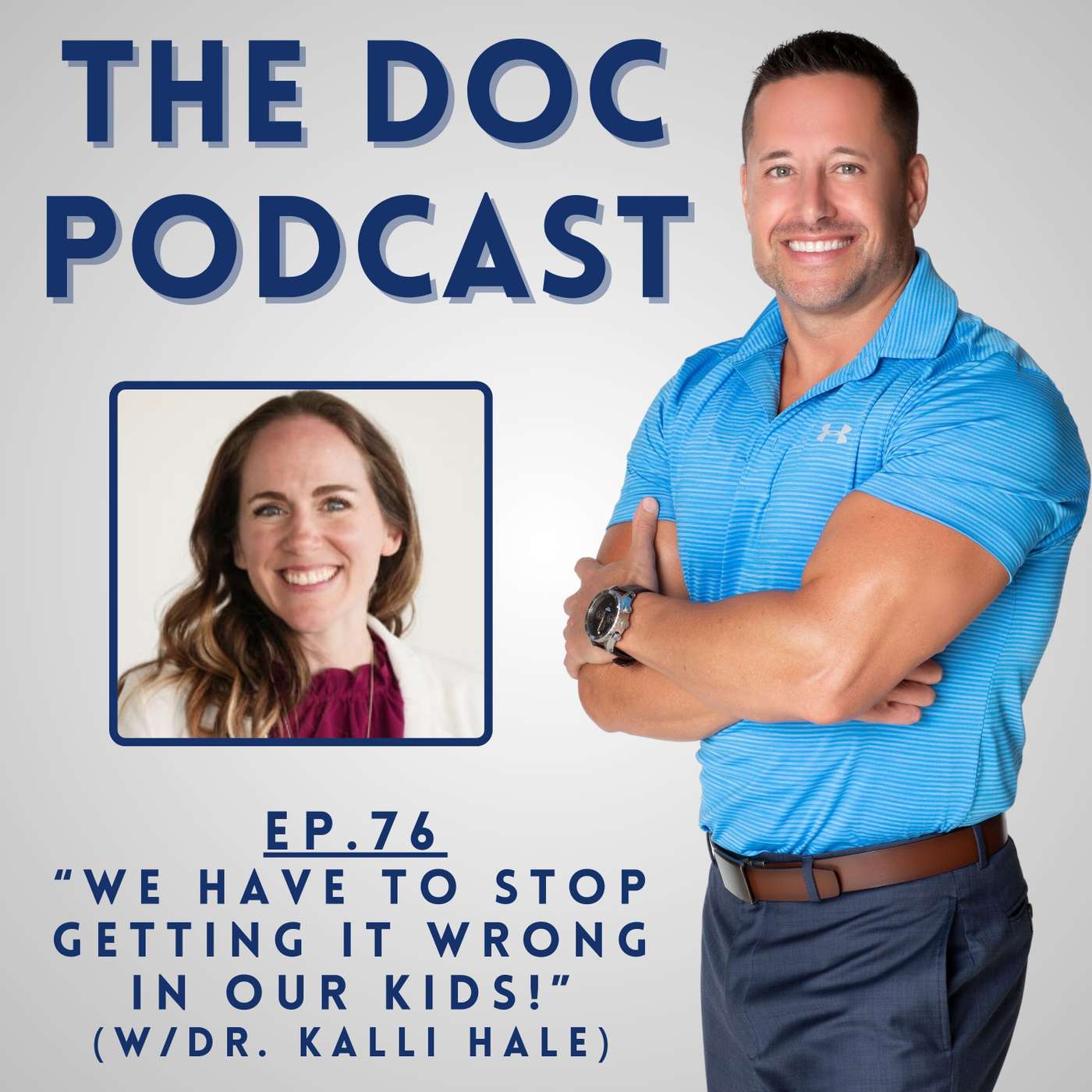 "We Have to Stop Getting it Wrong In Our Kids" (w/Dr. Kalli Hale) [Ep.76]