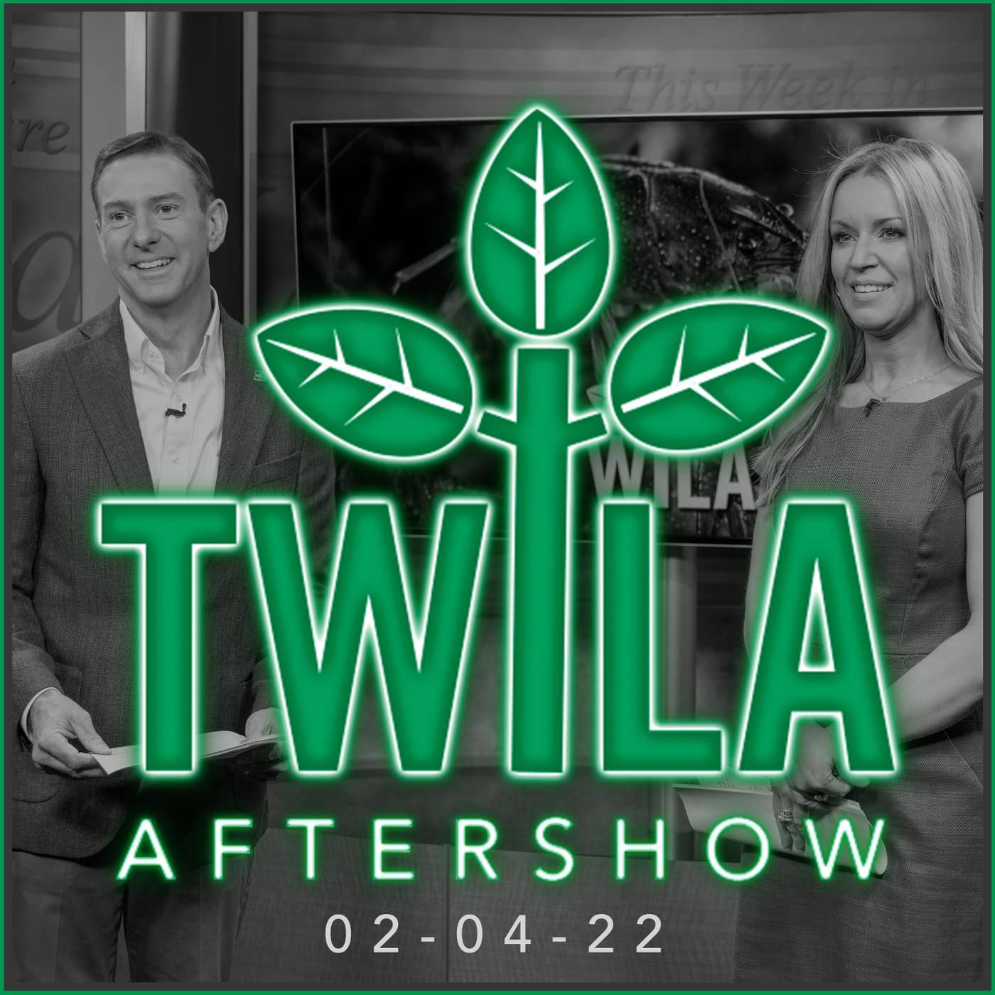 TWILA Aftershow - 2-4-22 episode artwork