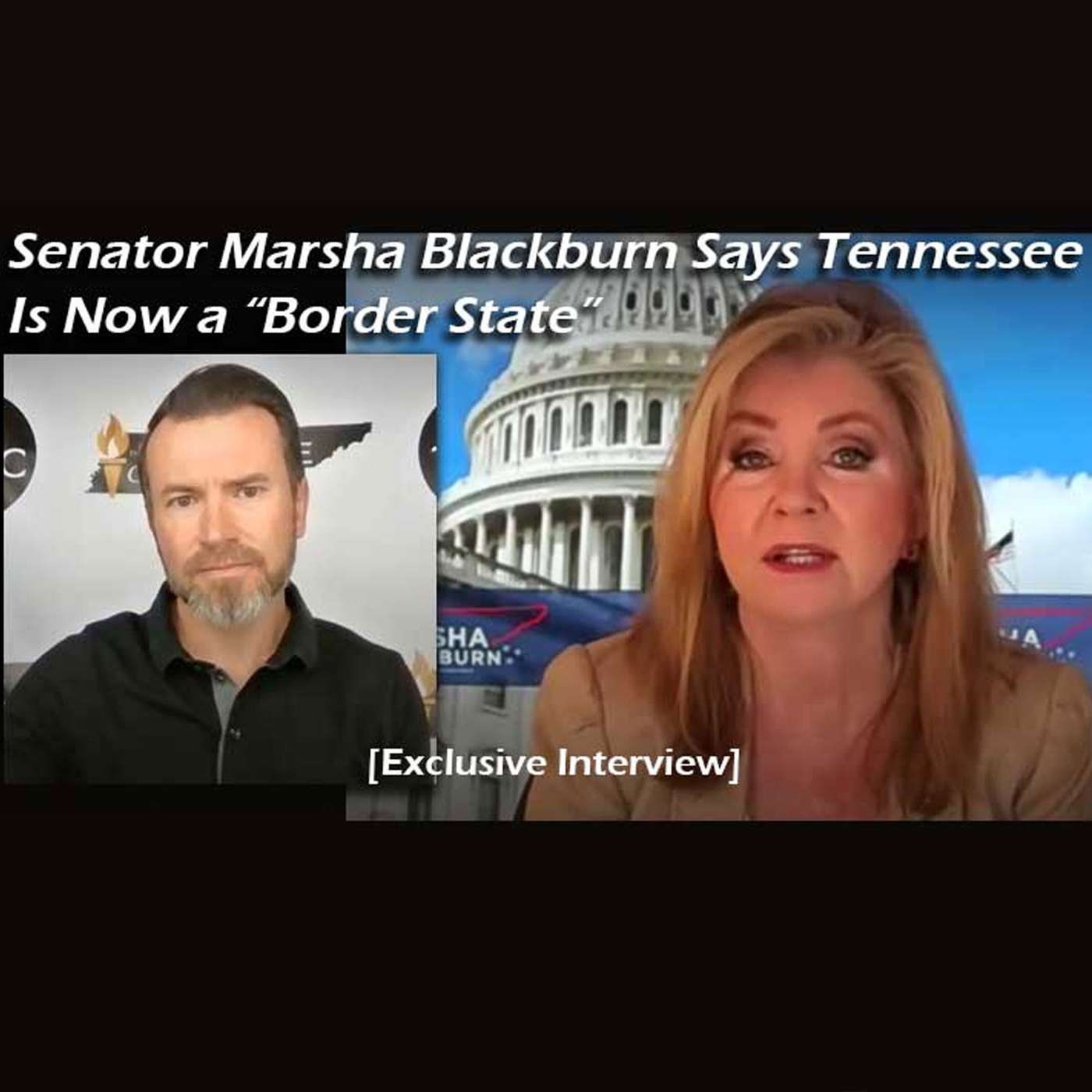 Marsha Blackburn: Blackburn Says Tennessee Is Now a "Border State"