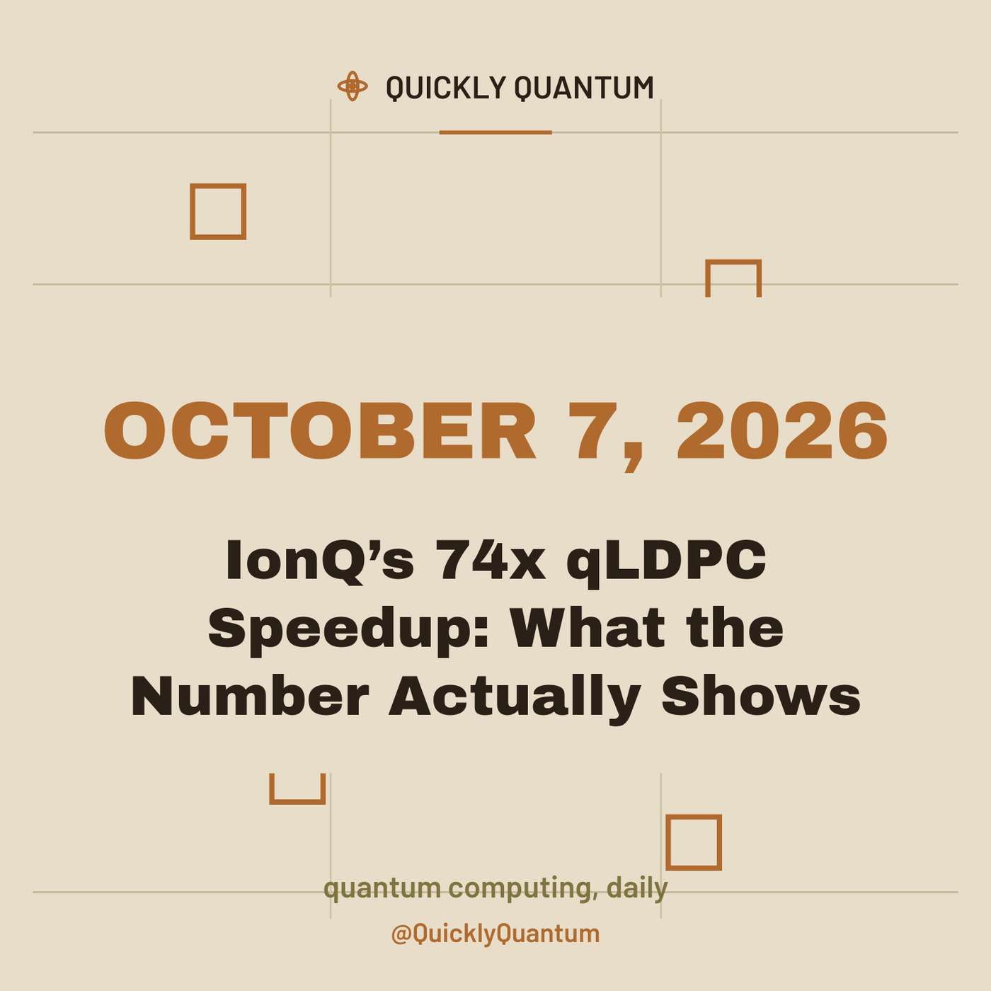 IonQ’s 74x qLDPC Speedup: What the Number Actually Shows — October 7, 2026