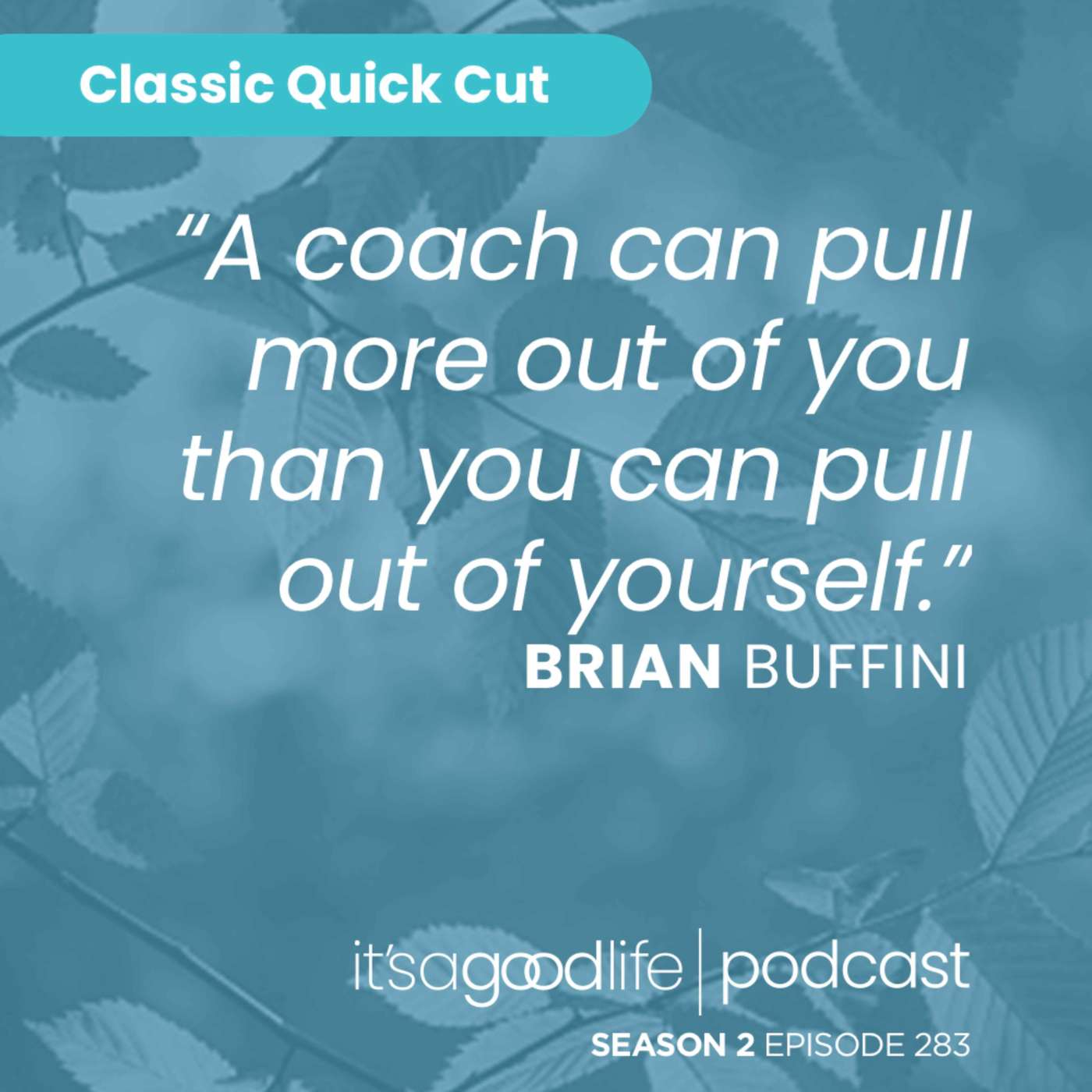 Quick Cut: S2E283 What I Learned From Lou Holtz
