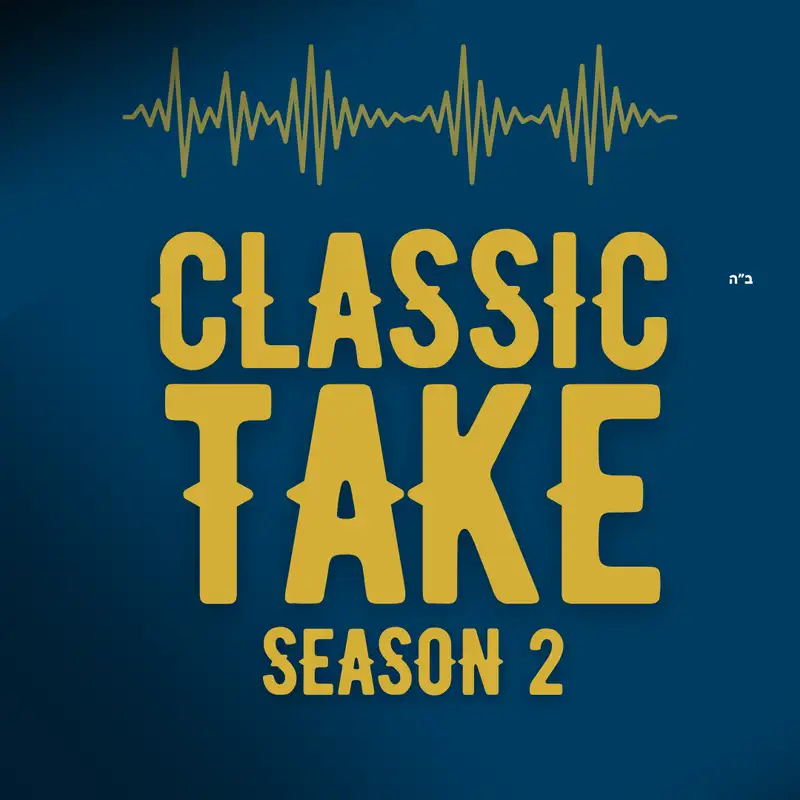 Clasic Take: S2:E18