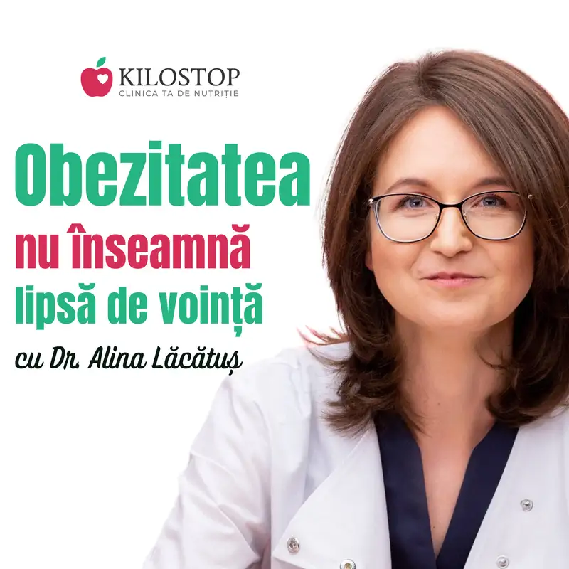 Dr. Alina Lăcătuș: Obezitatea nu înseamnă lipsă de voință