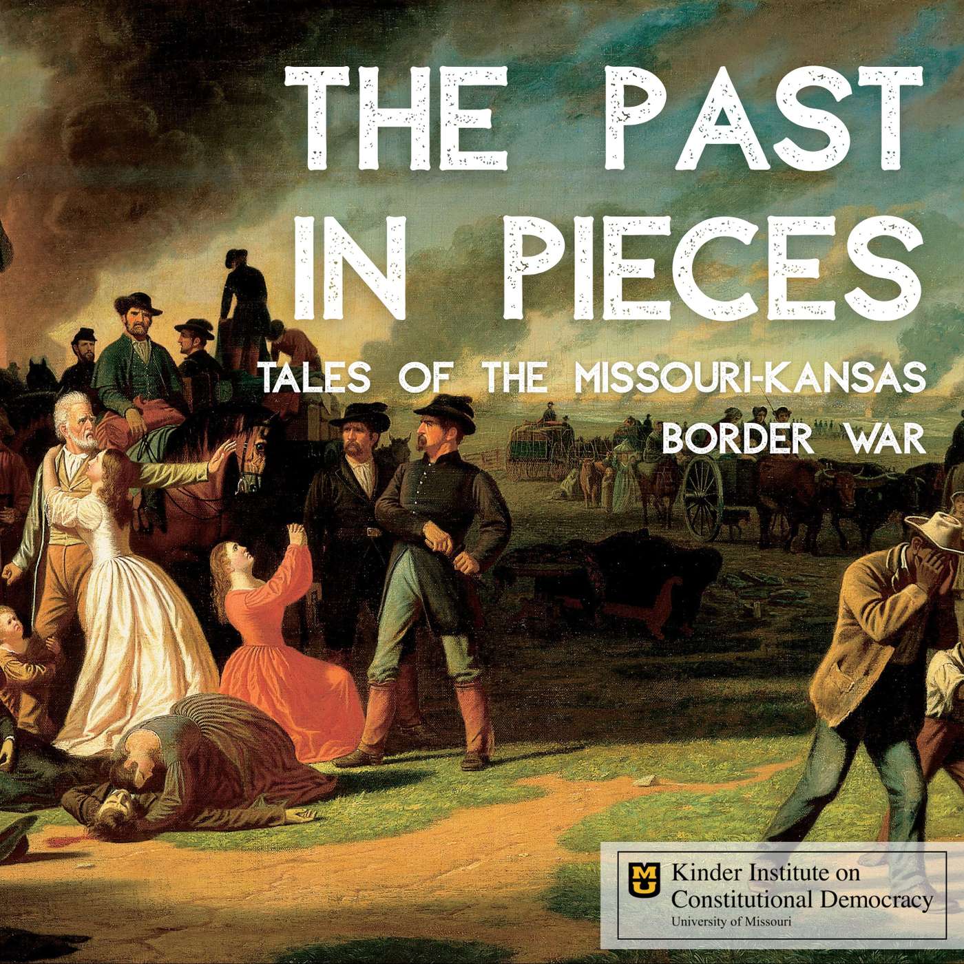 The Past in Pieces: Tales of the Missouri-Kansas Border War