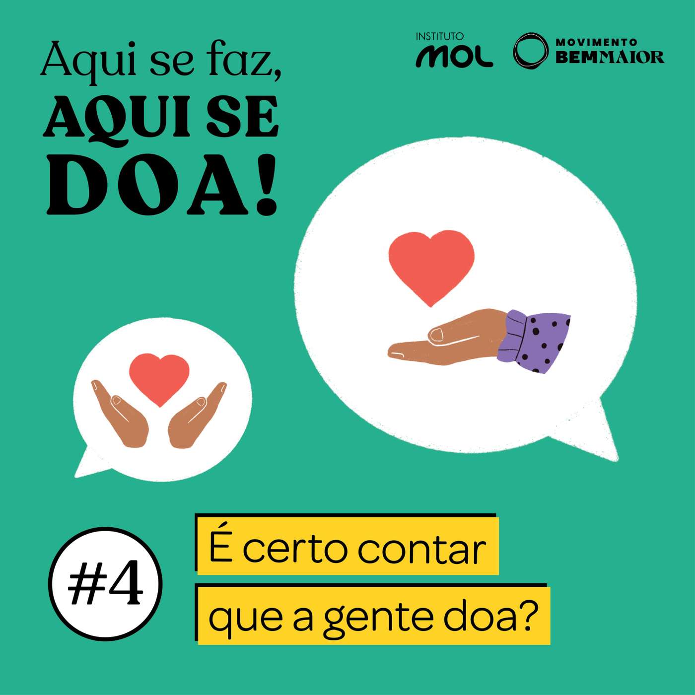 Aqui se Faz, Aqui se Doa