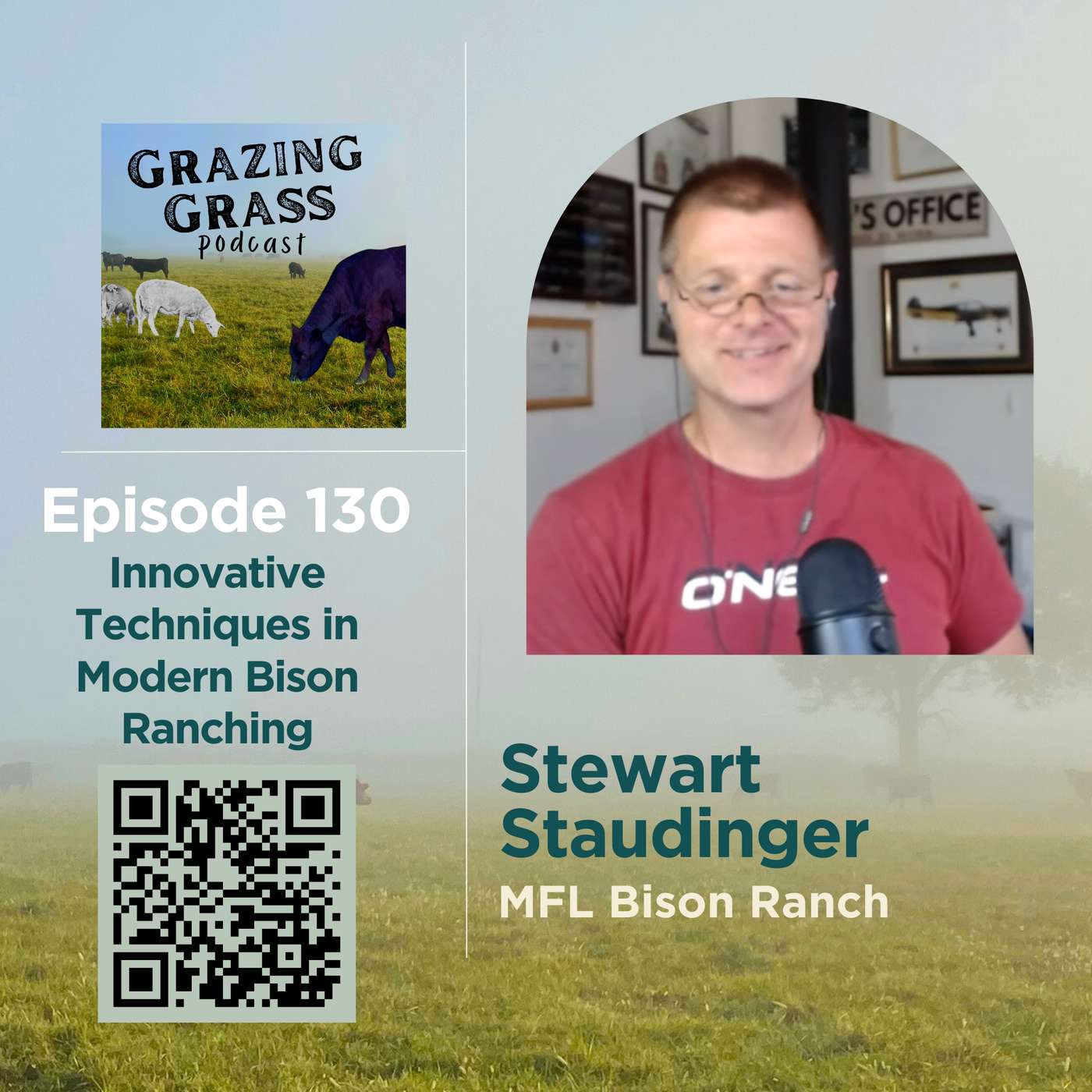 e130. Innovative Techniques in Modern Bison Ranching with Stewart Staudinger