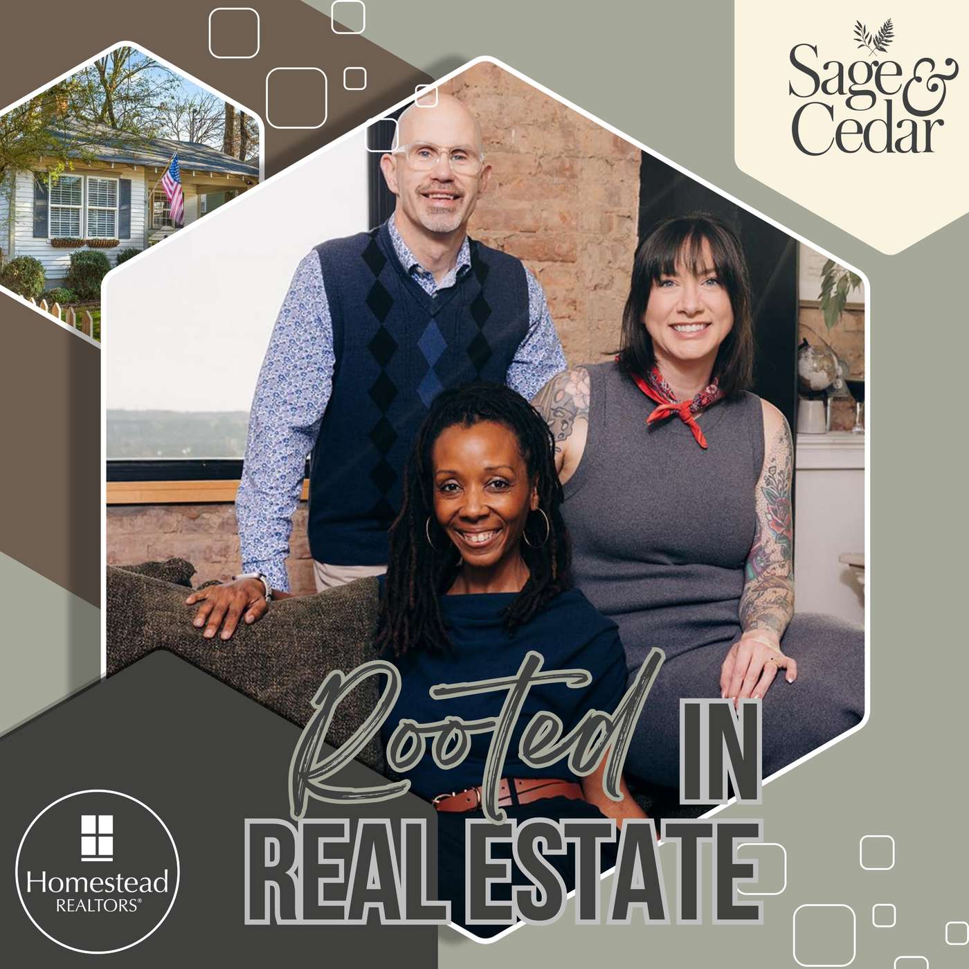 Rooted in Real Estate with Sage & Cedar