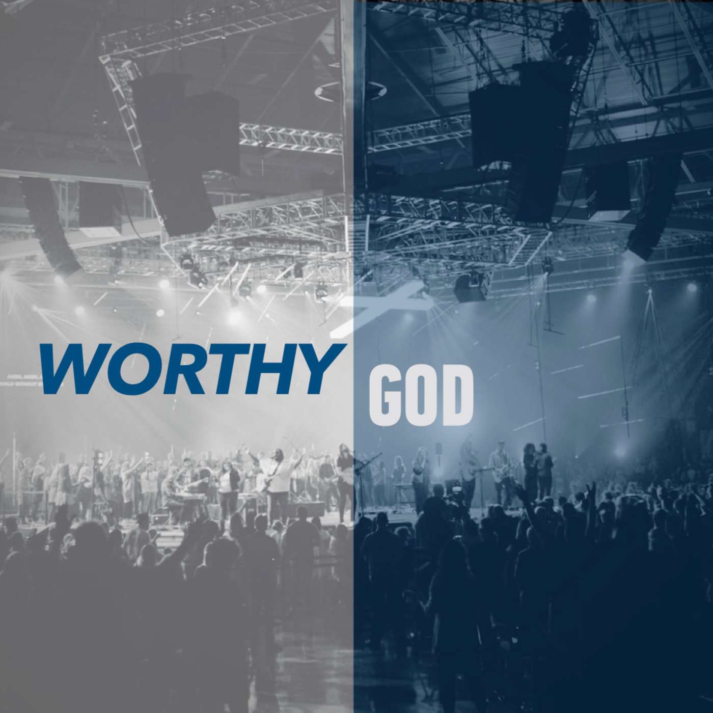 God is Worthy of Our Response | Worthy God | Week 2 episode artwork