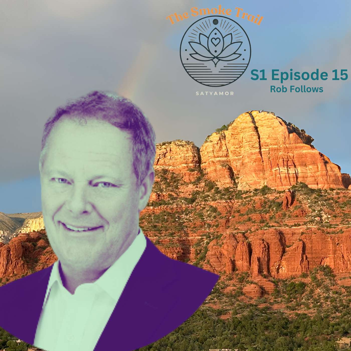 The Smoke Trail S1 E15: Trekking Back To  Nepal Roots of Success to Significance with Rob Follows