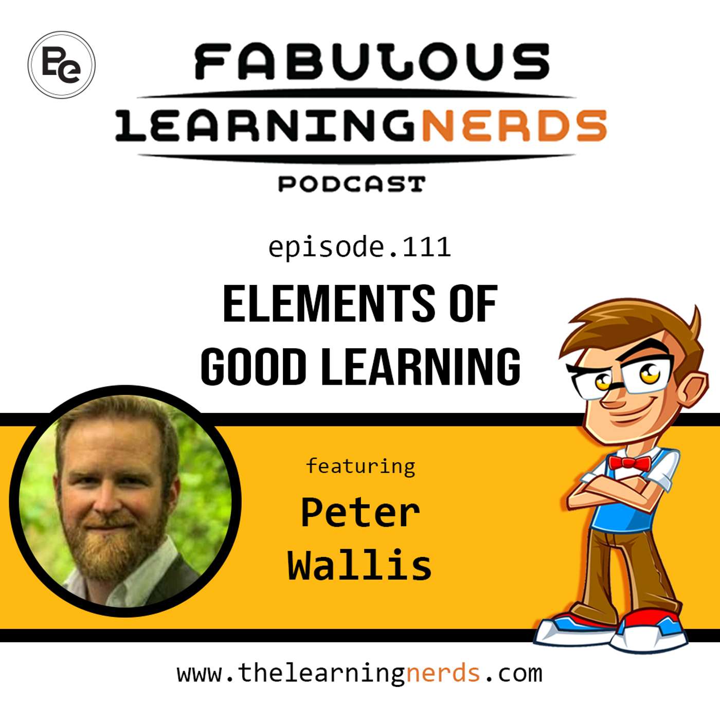 111 - Elements of Good Learning featuring Peter Wallis
