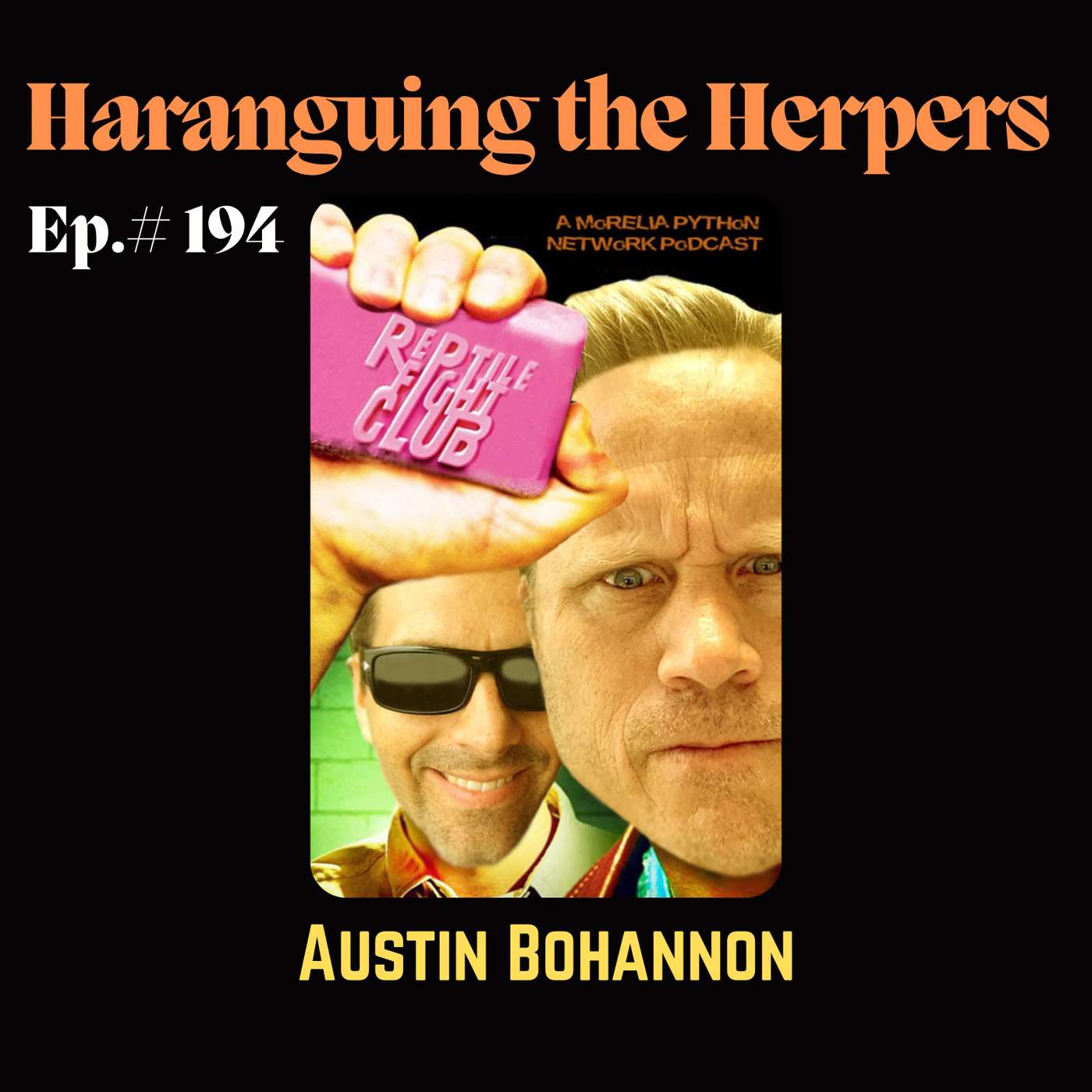 Haranguing the Herpers w/ Austin Bohannon episode artwork