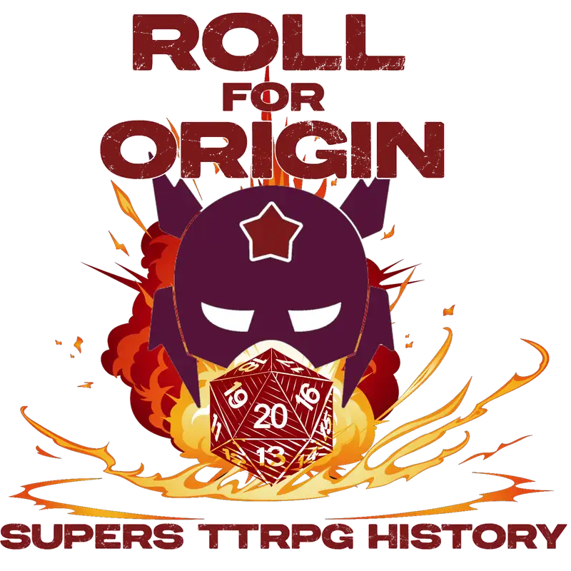 Roll for Origin: Supers TTRPG History: Ep. 8 Smallville & Marvel Heroic