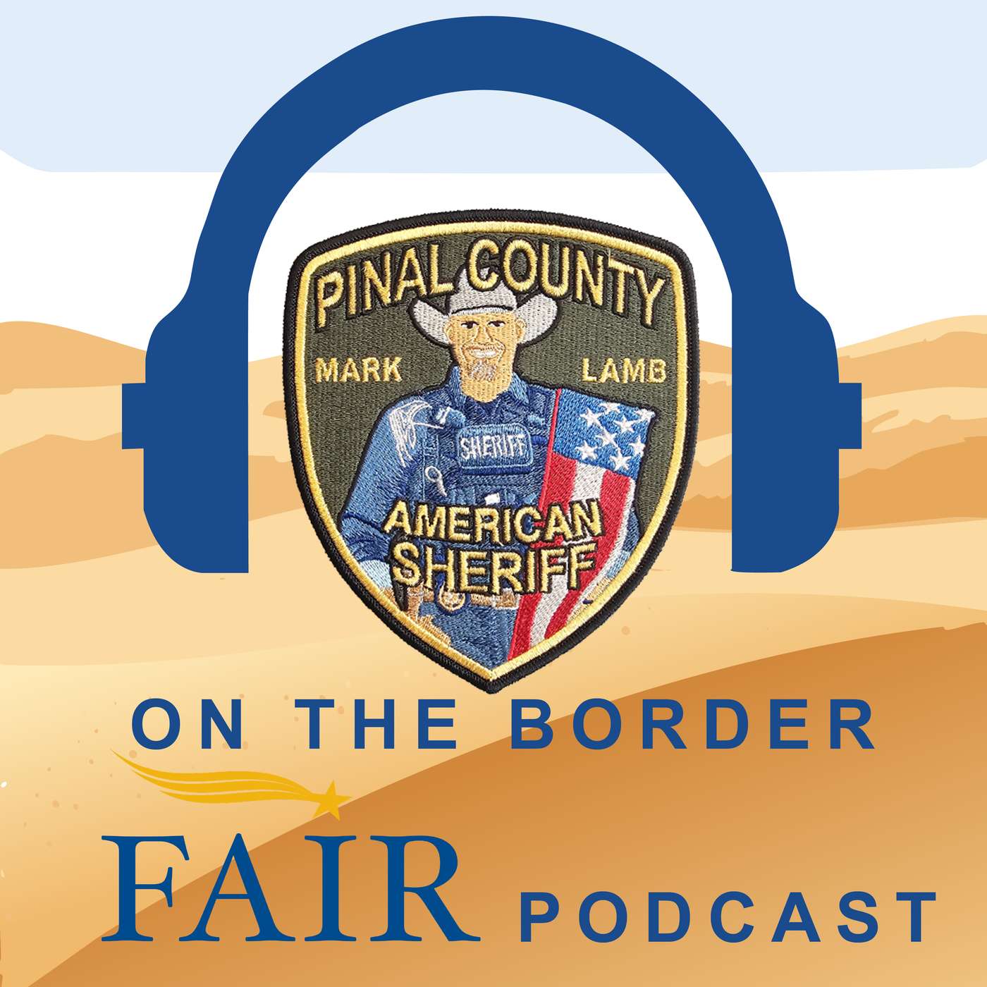 Sheriff on the Border | FAIR Podcast