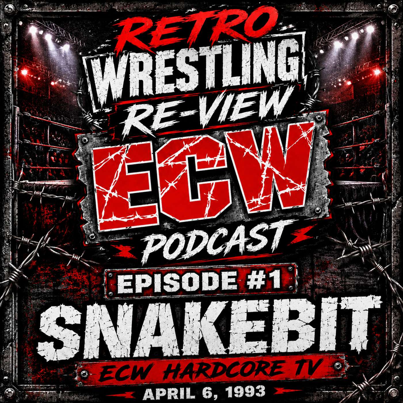 Retro Wrestling Re-View ECW Podcast Ep. 1- SNAKEBIT (ECW TV 4/6/93) episode artwork