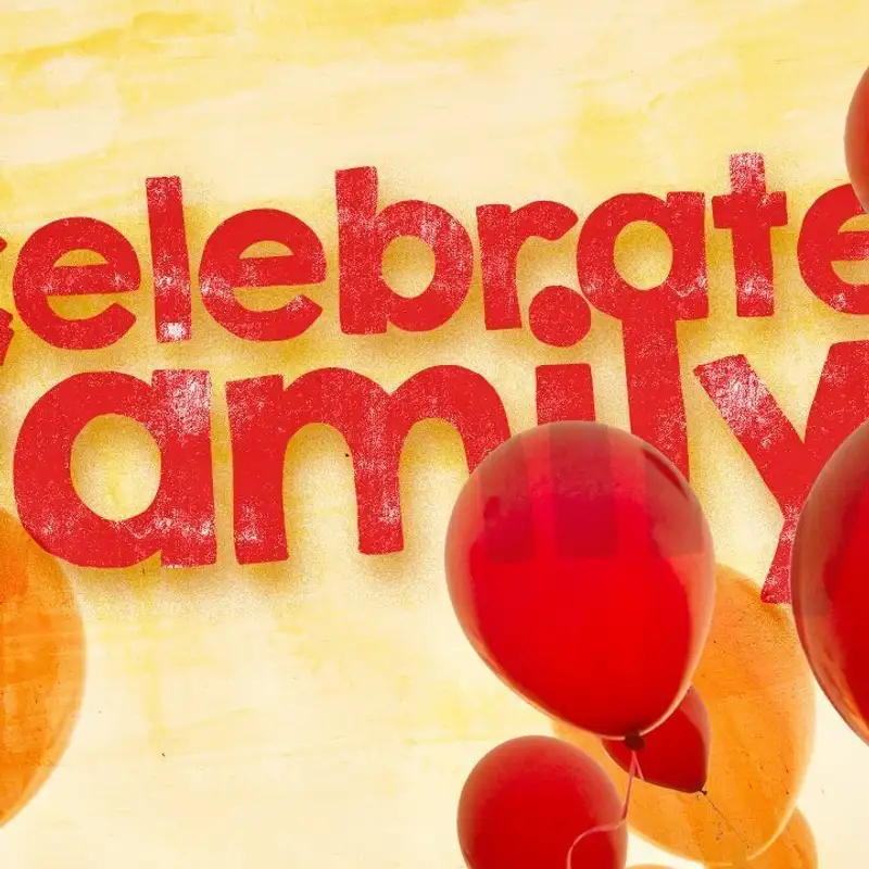 Celebrate Family