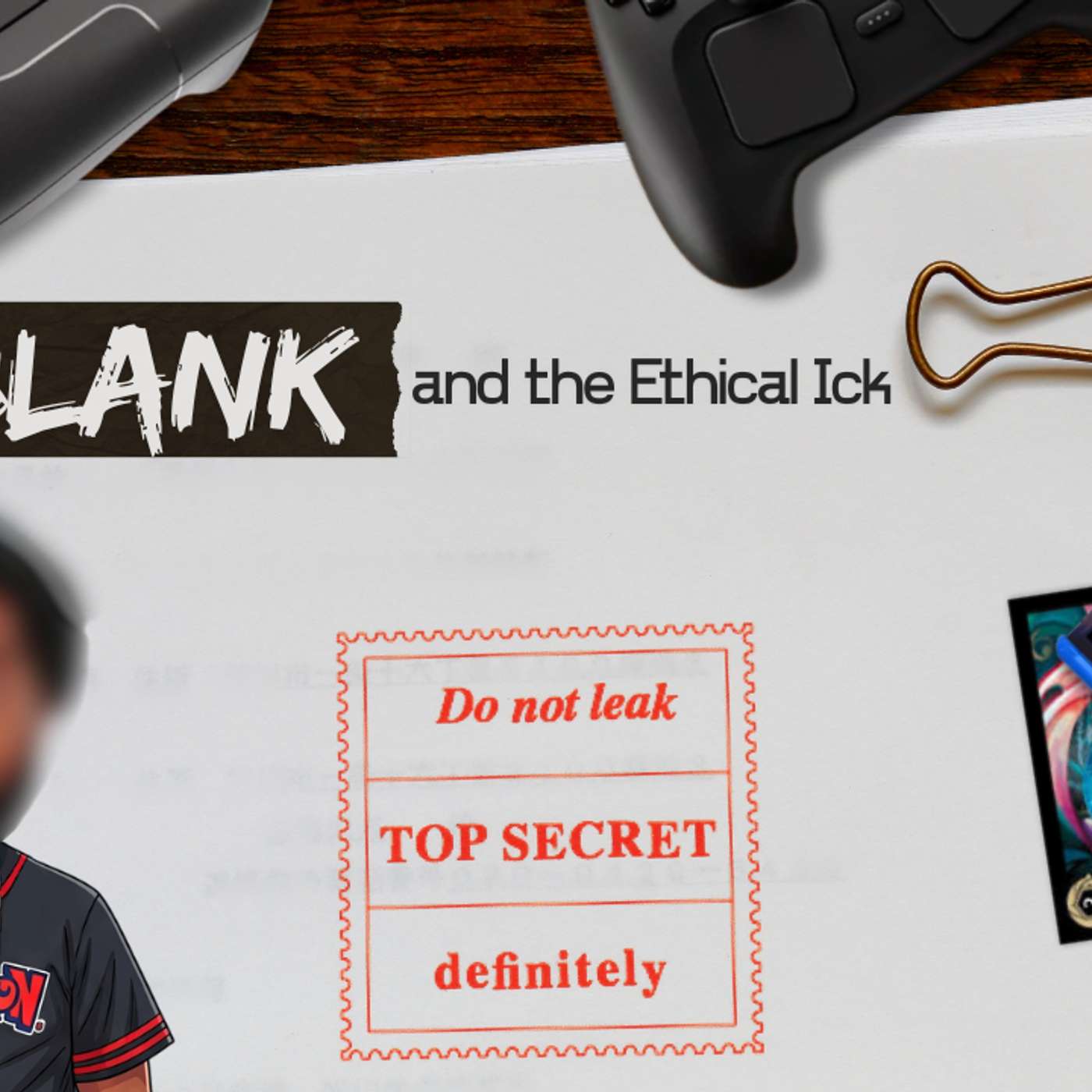 The Sydecast: (BLANK) and the Ethical Ick episode artwork
