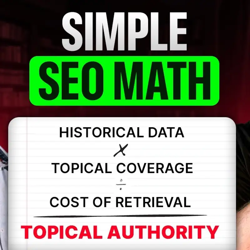 The Topical Authority Formula Explained: Coverage, Historical Data and Cost of Information Retrieval