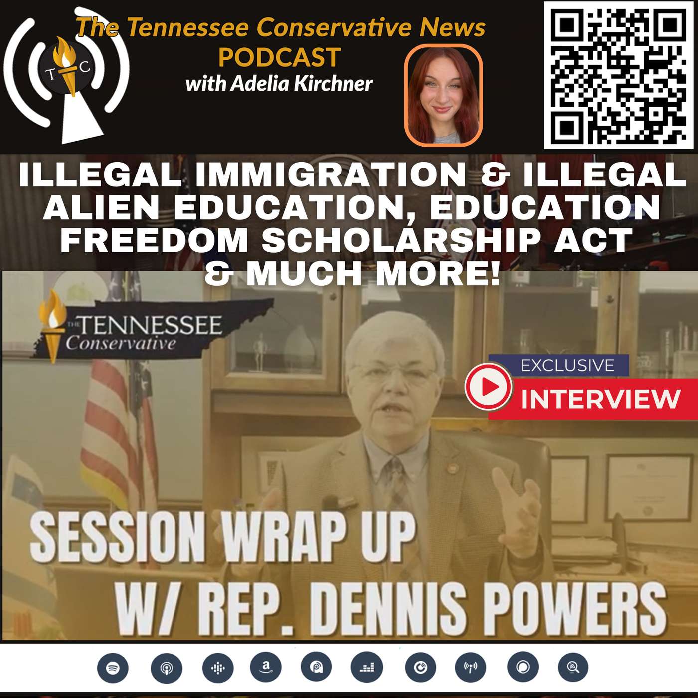 Illegal Immigration & Illegal Alien Education, Education Freedom Scholarship Act & Much More with Representative Dennis Powers!