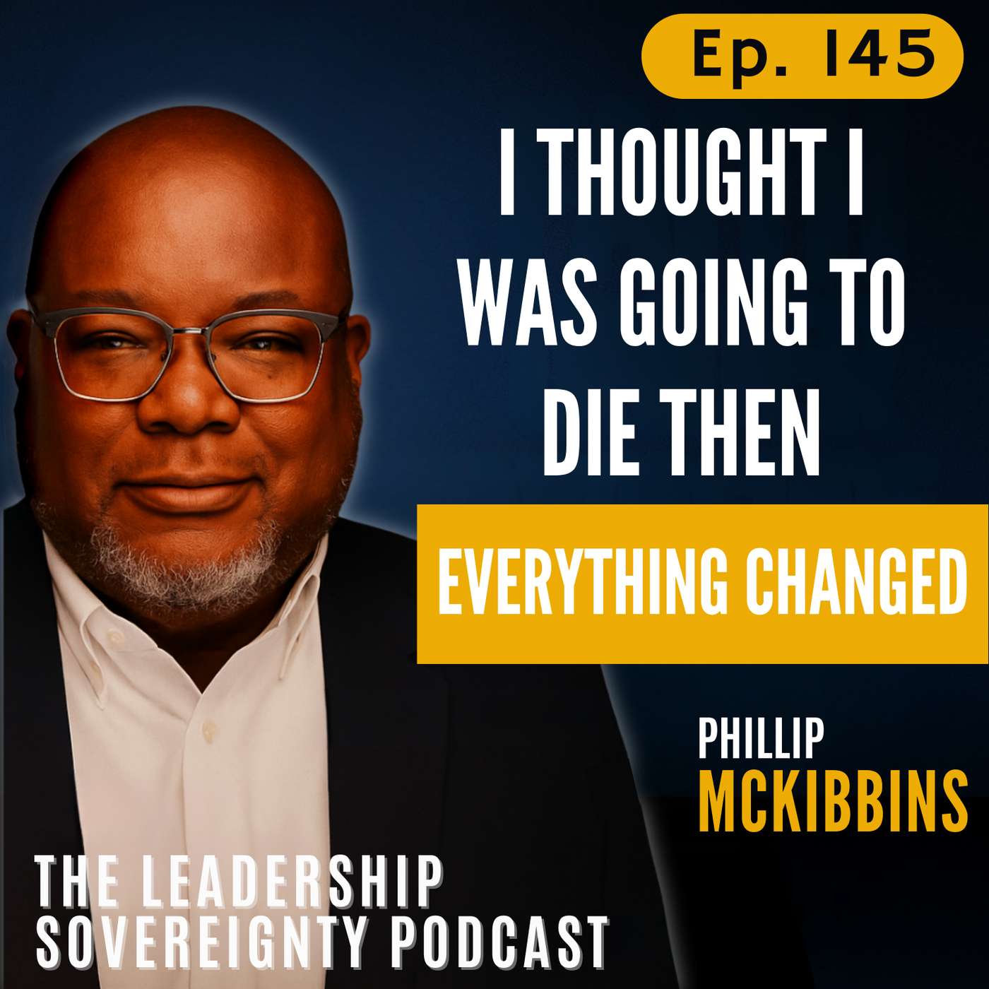 You Have to Learn to Follow First: How Humility, Mentorship, and Proximity Changed Everything (Part 3 of 7) episode artwork