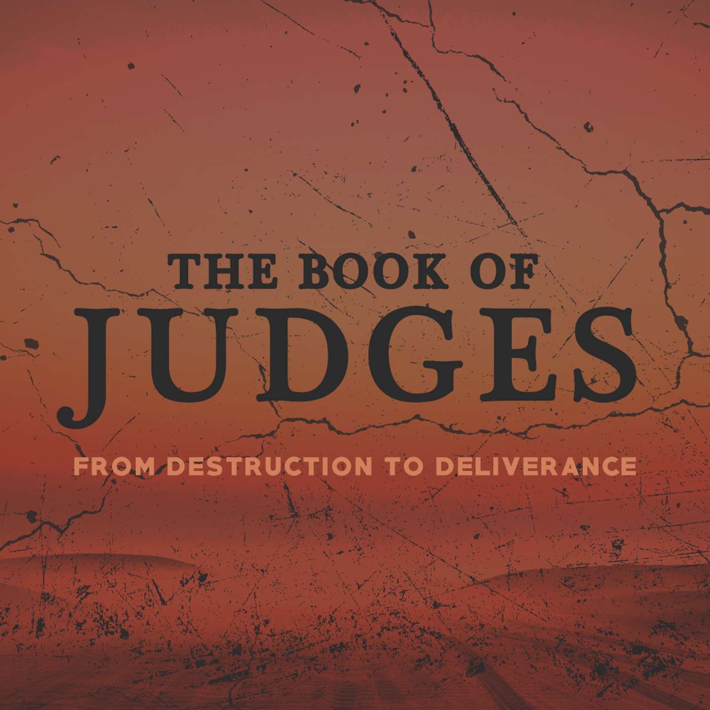 Chapter 3 |The Book of Judges: From Destruction to Deliverance episode artwork