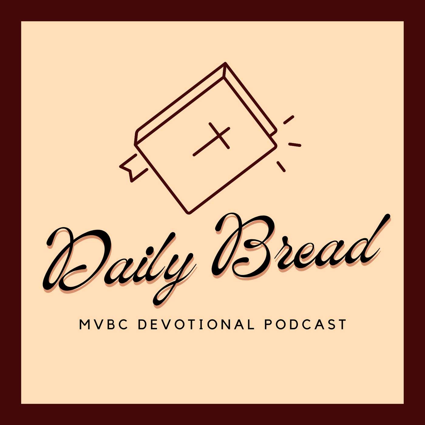 Daily Bread: Being Something We Are Not episode artwork