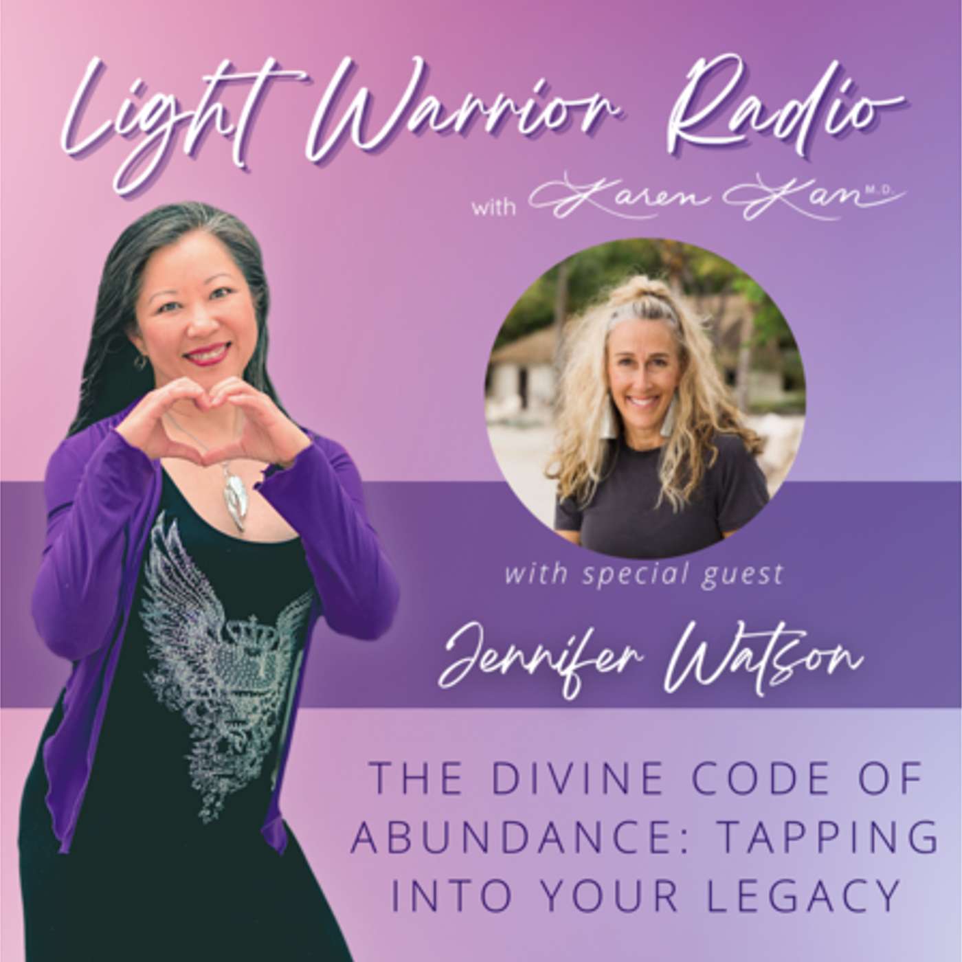The Divine Code of Abundance: Tapping Into Your Legacy with Jennifer Watson episode artwork