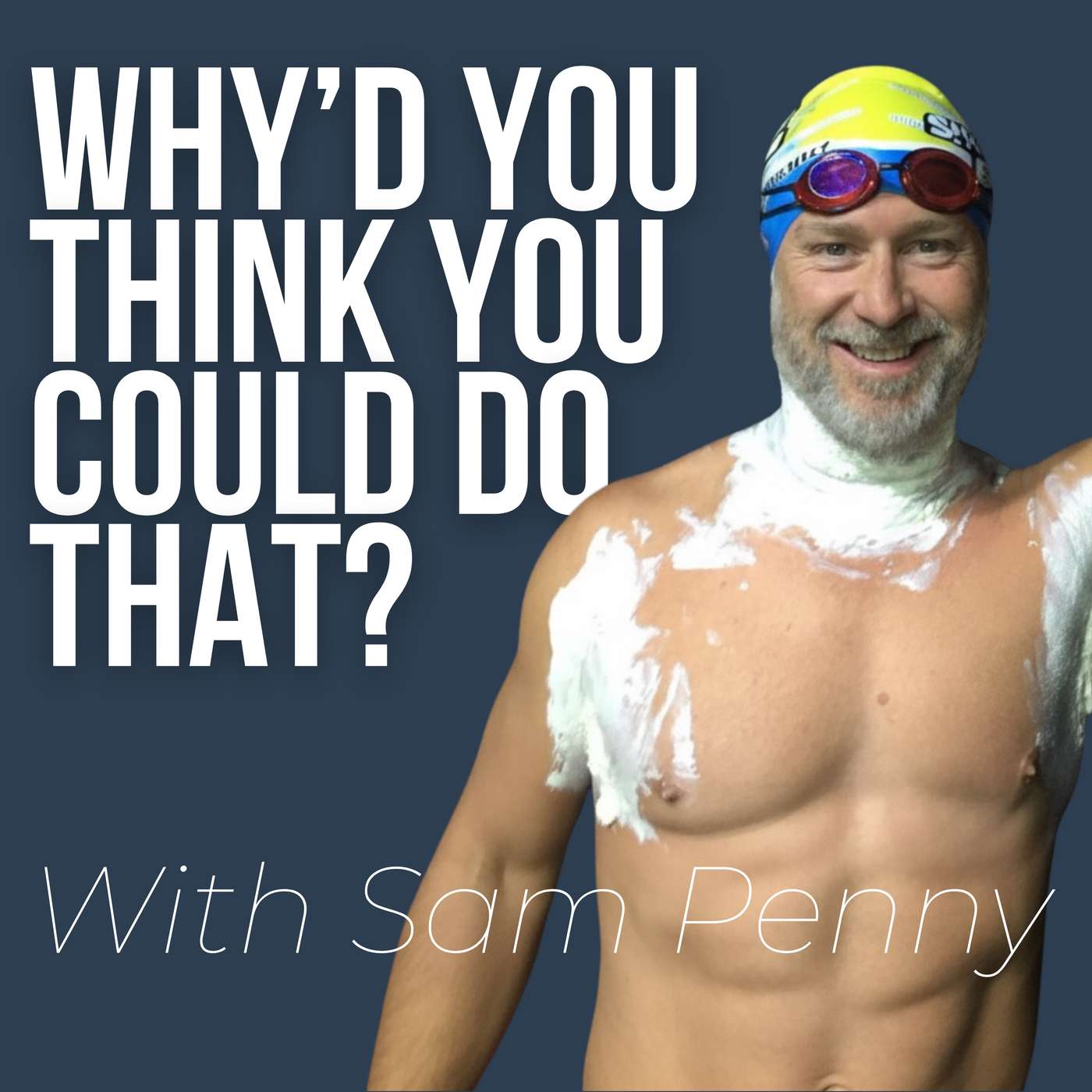 Why'd You Think You Could Do That?