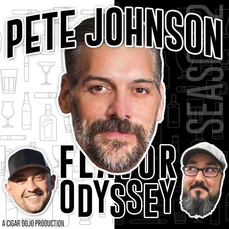 Flavor Odyssey – Pete Johnson of Tatuaje