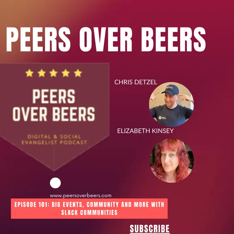 Episode 101  - Big Events, Small Events and How Slack Communities Play a Role