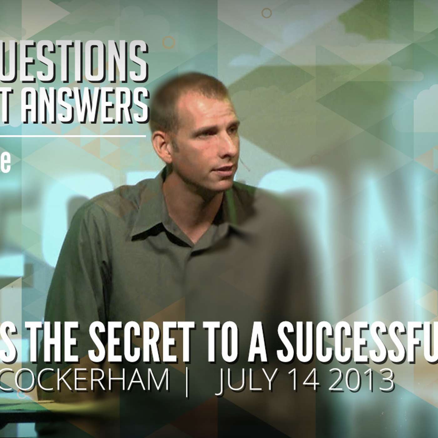 What's the Secret to a Successful Life?