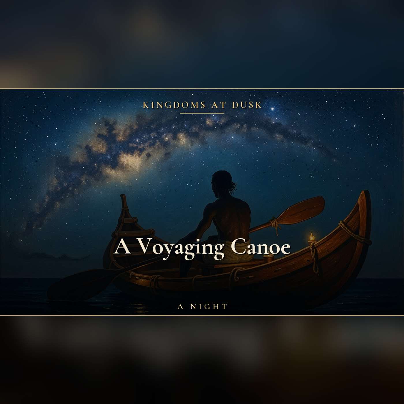 You keep the night watch on a Polynesian voyaging canoe, a thousand years ago | Long Sleep Story, No Mid Roll Ads episode artwork