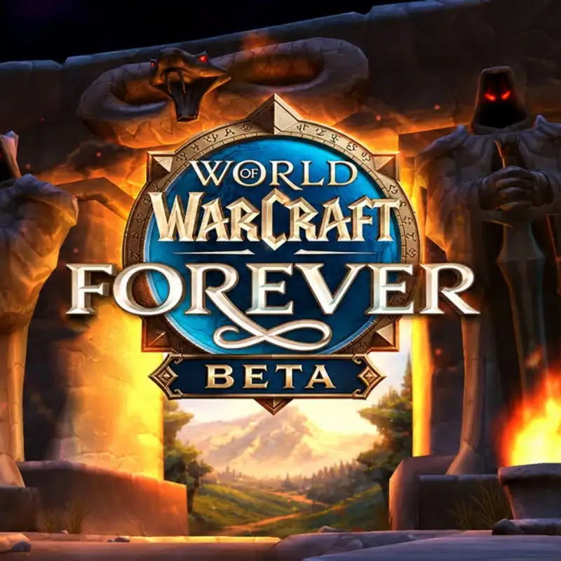 428 - World of Warcraft: Forever Beta Review | 10.10.26