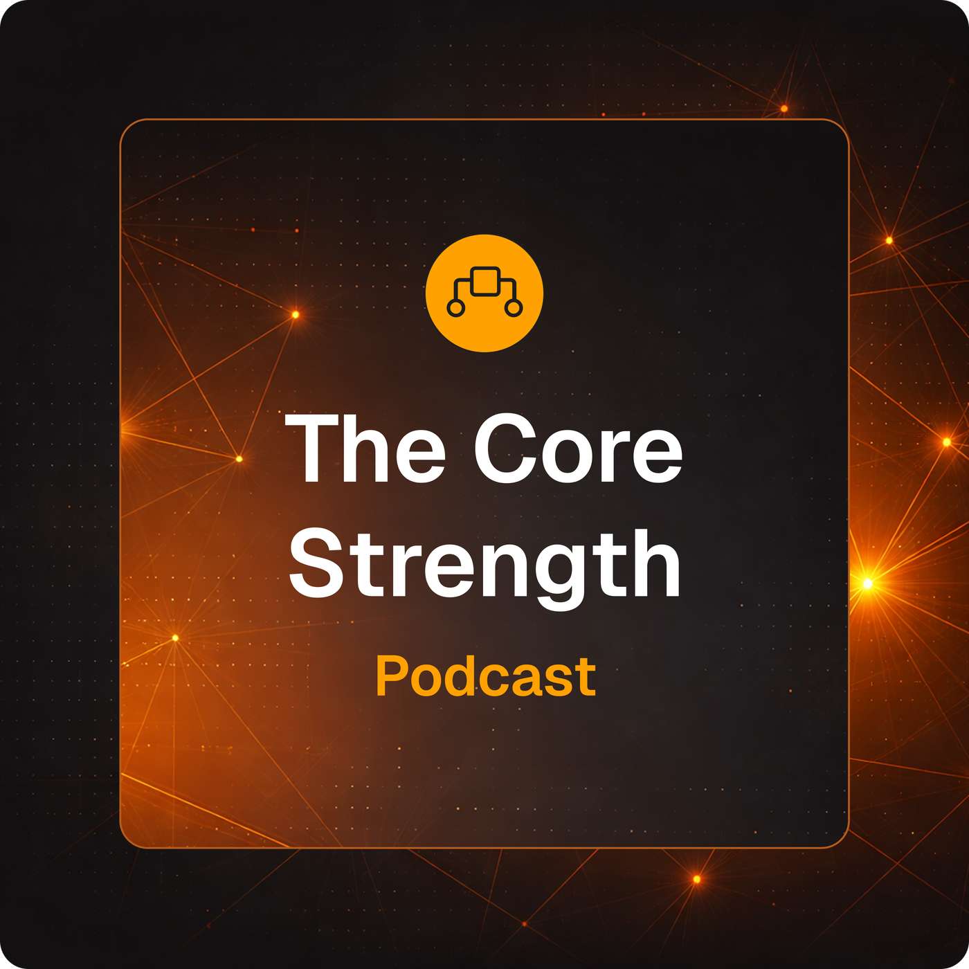 The Core Strength podcast artwork