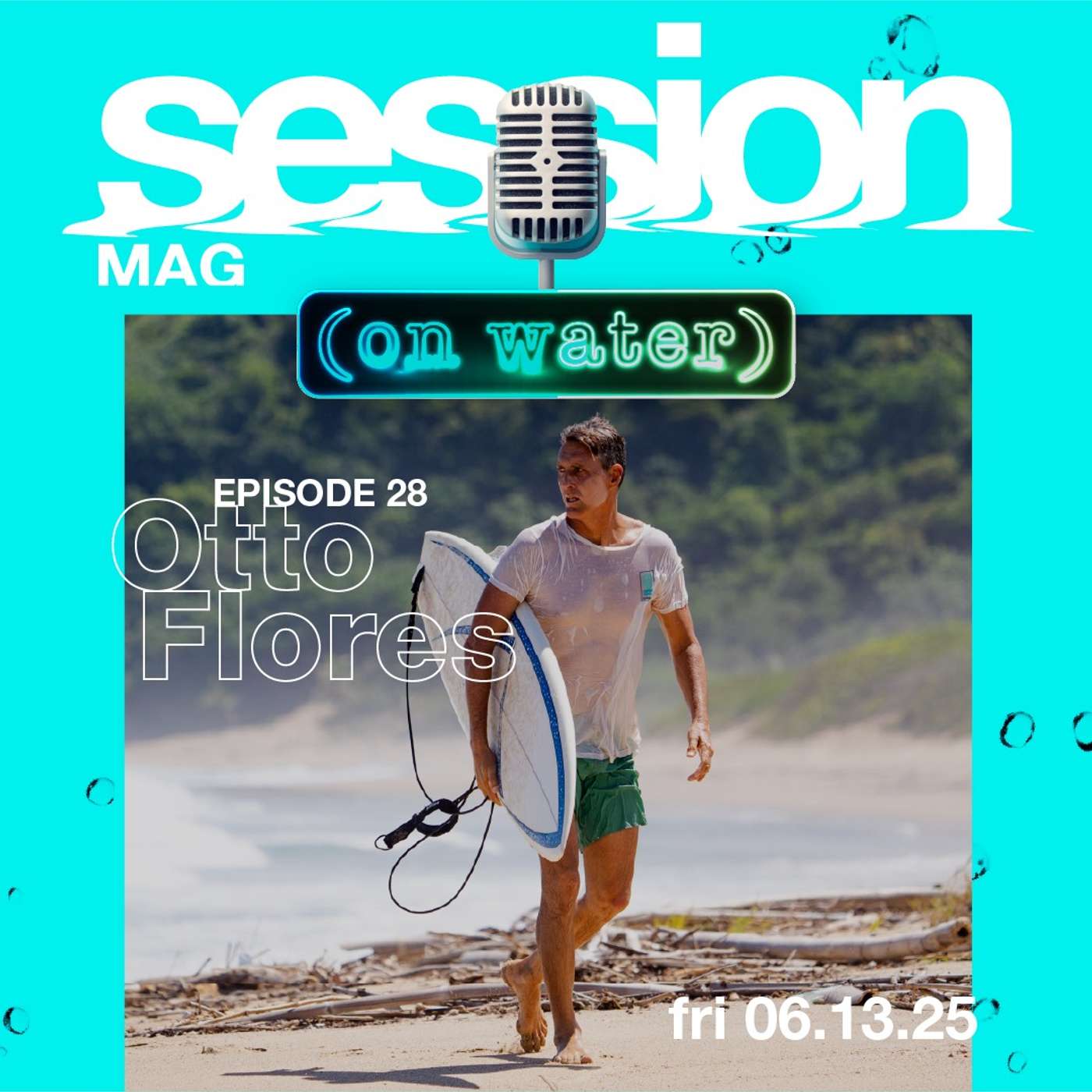 Otto Flores: More Than Just a Surfer - A Champion for Change episode artwork