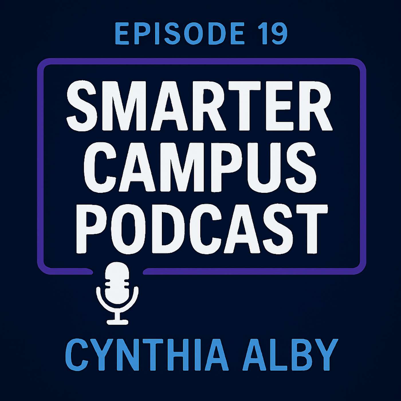 Smarter Campus Podcast