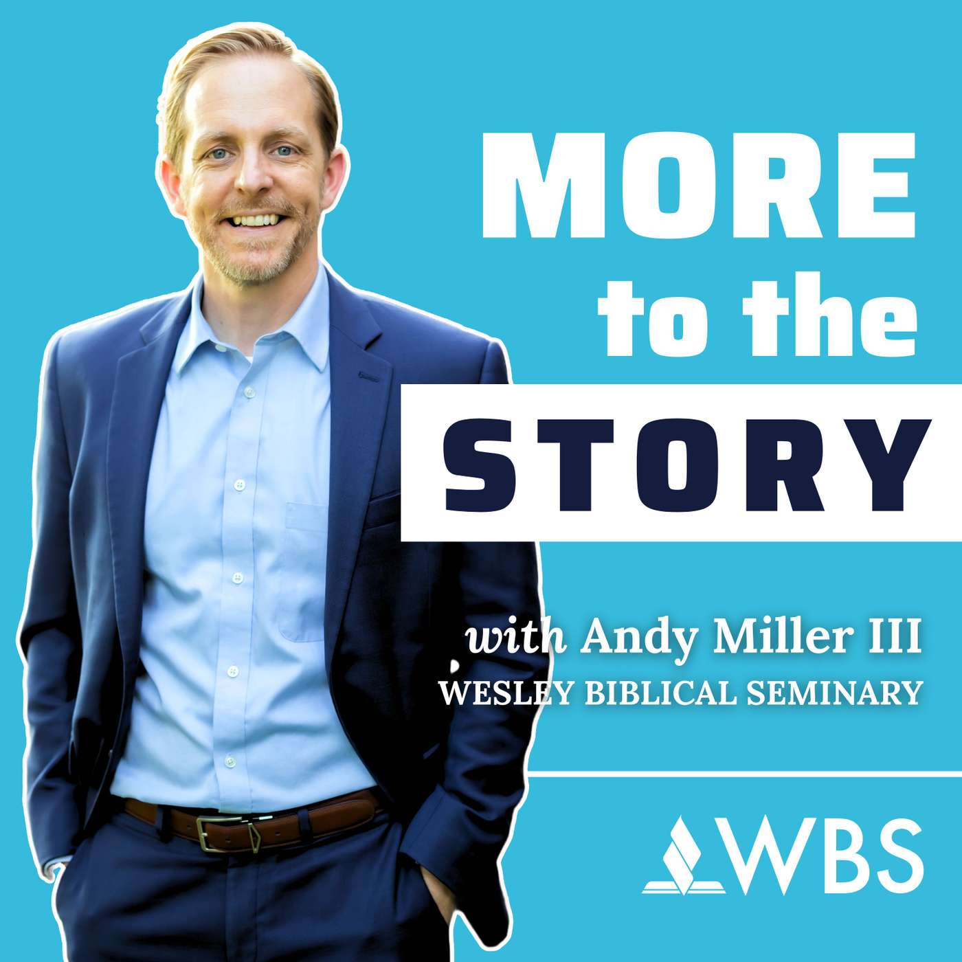 More to the Story with Andy Miller III