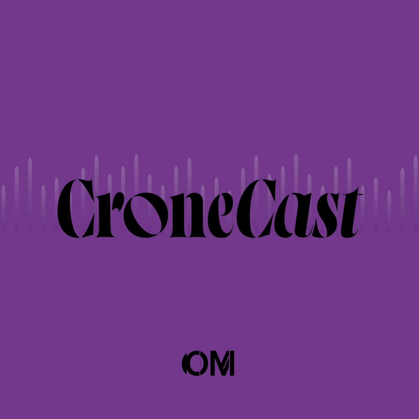 CroneCast