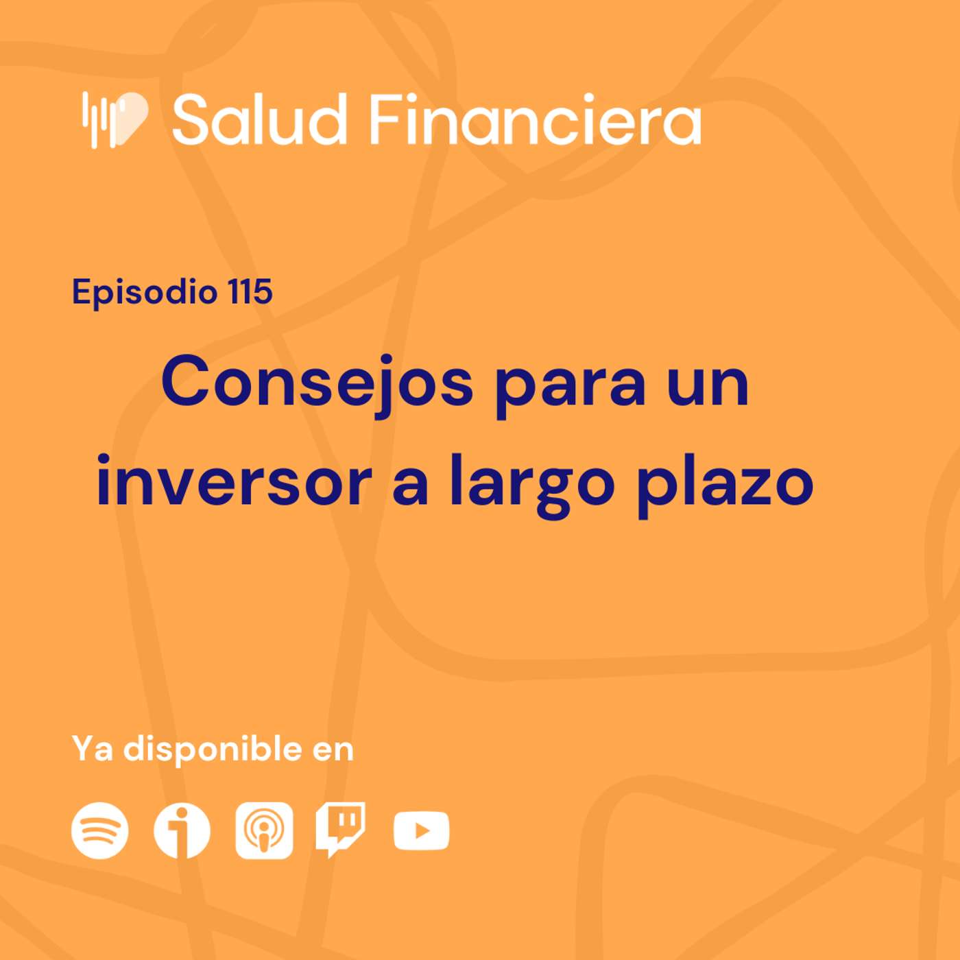 Salud Financiera #115: Consejos para un inversor a largo plazo