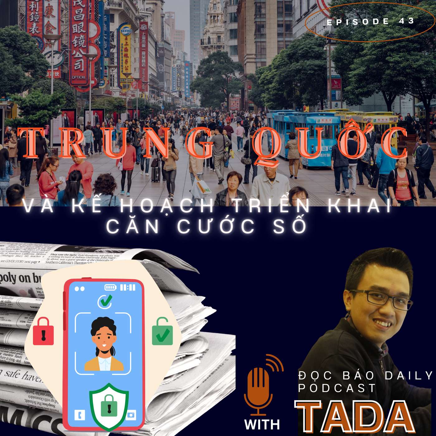 [QUỐC TẾ] Trung Quốc và kế hoạch triển khai căn cước số